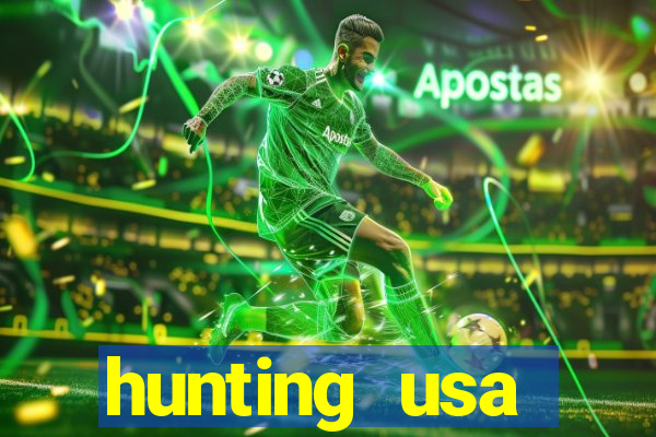 hunting usa dinheiro infinito